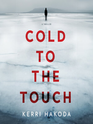 Cold to the Touch - Audiobook
